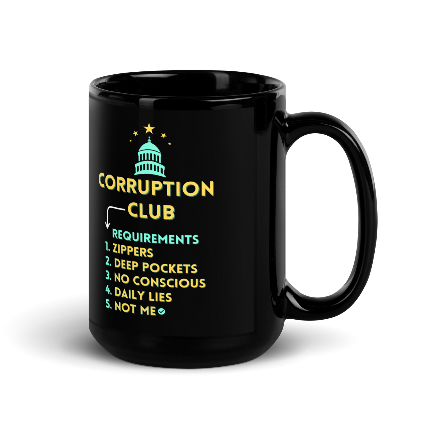 "Corruption Club" Black Glossy Mug 15oz