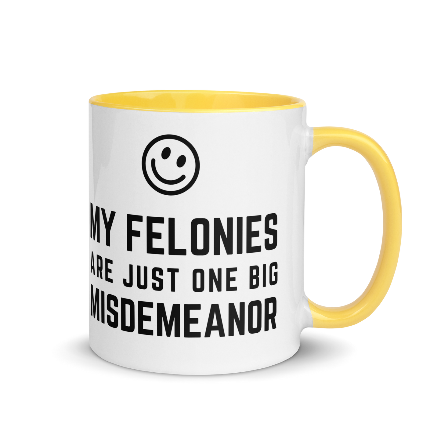 Premium "Funny Felonies" Custom Color Glossy White Mug