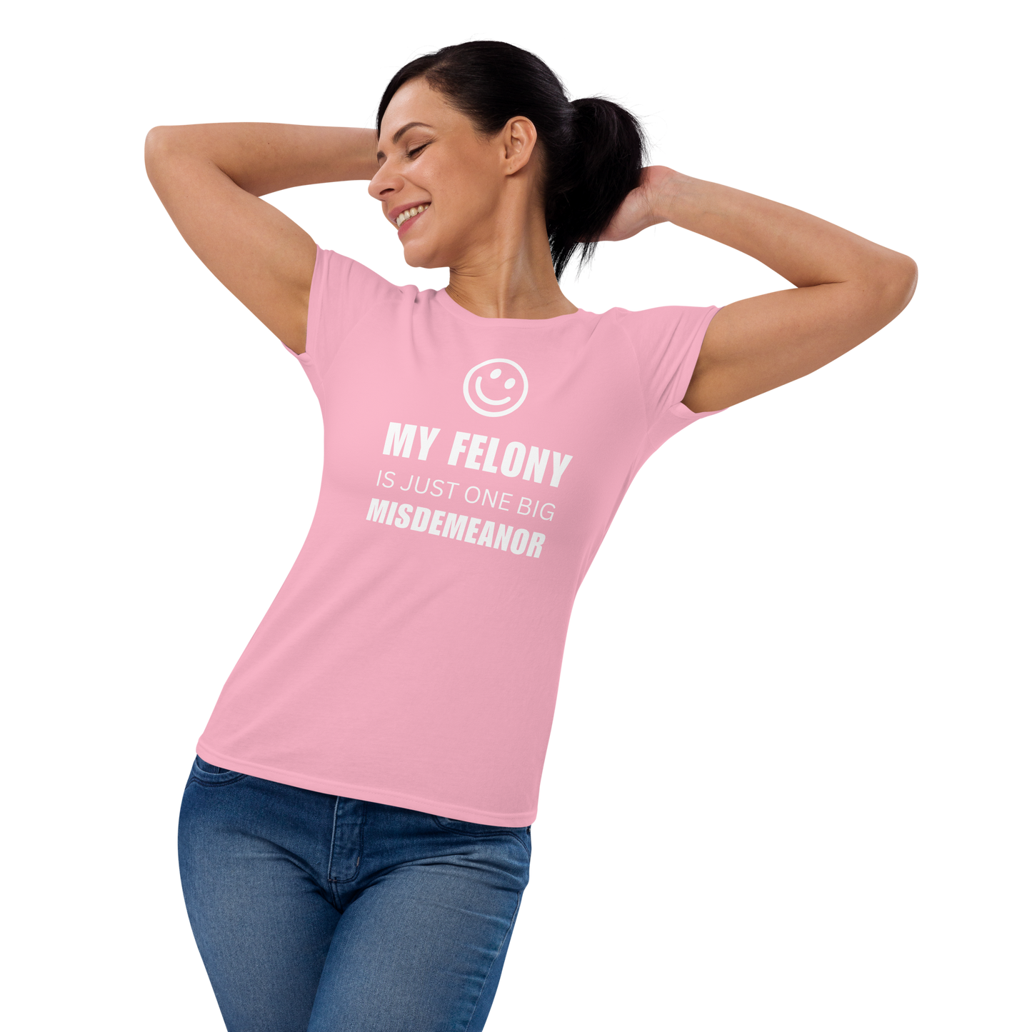 Women's "Funny Felony" Fashion Fit T-Shirt - Gildan 880