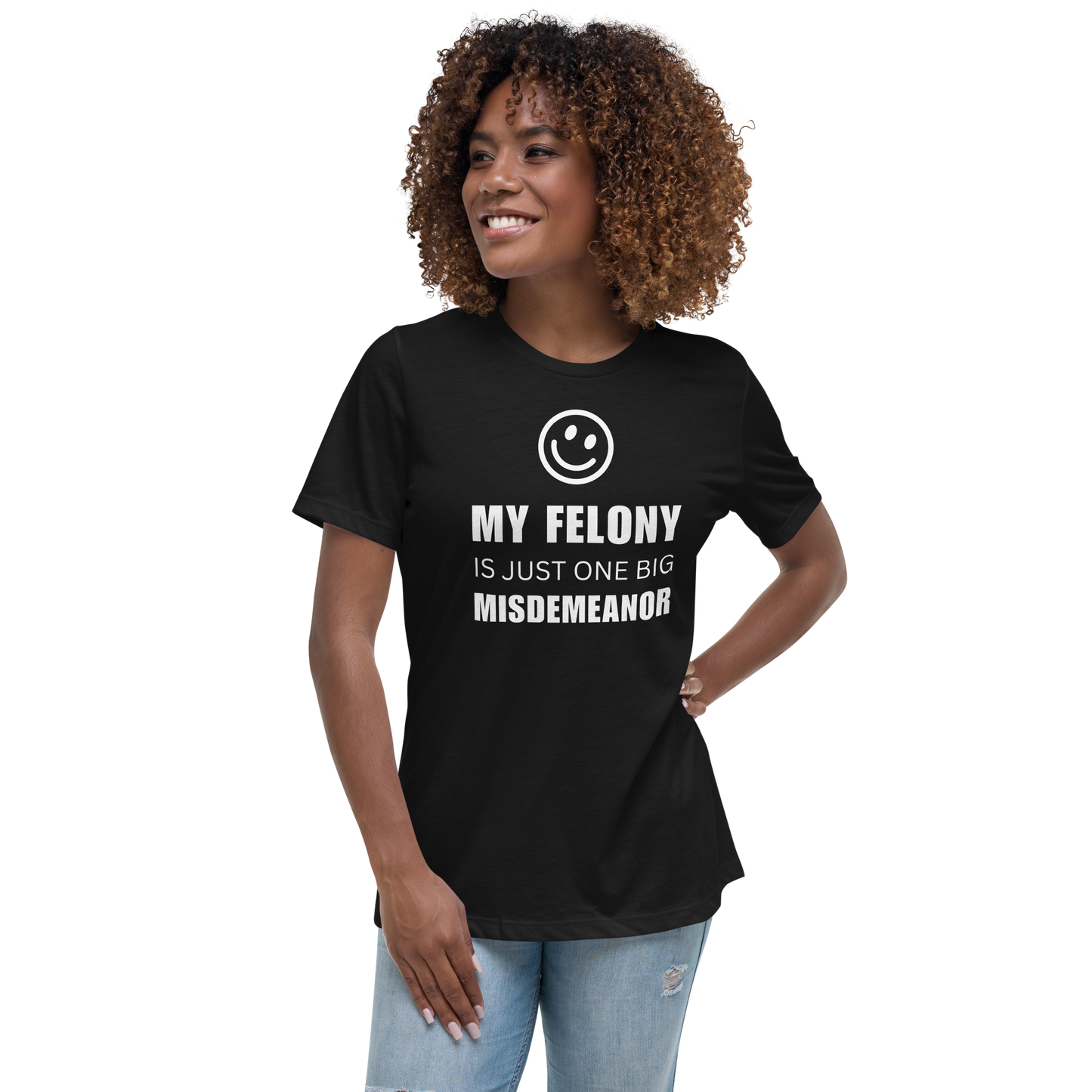 Women's "Funny Felony" Relaxed T-Shirt | Bella + Canvas 6400